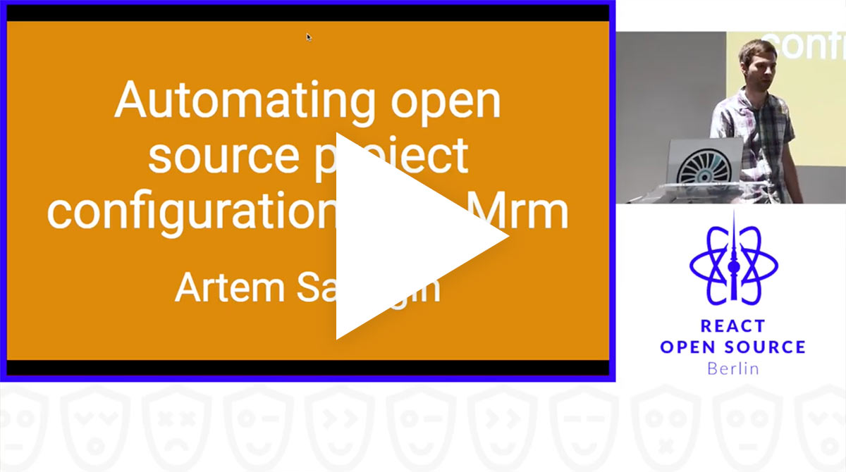 Watch 'Automating open source project configuration with Mrm' talk